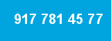 917 781 45 77